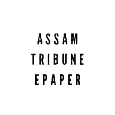 The Assam Tribune Epaper In English 2021 Today PDF Download