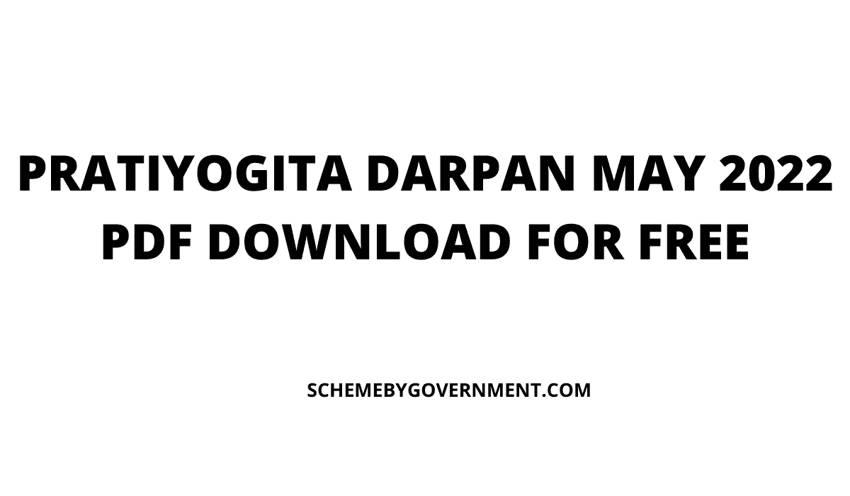 Pratiyogita Darpan May 2022 PDF Download in Hindi and English 